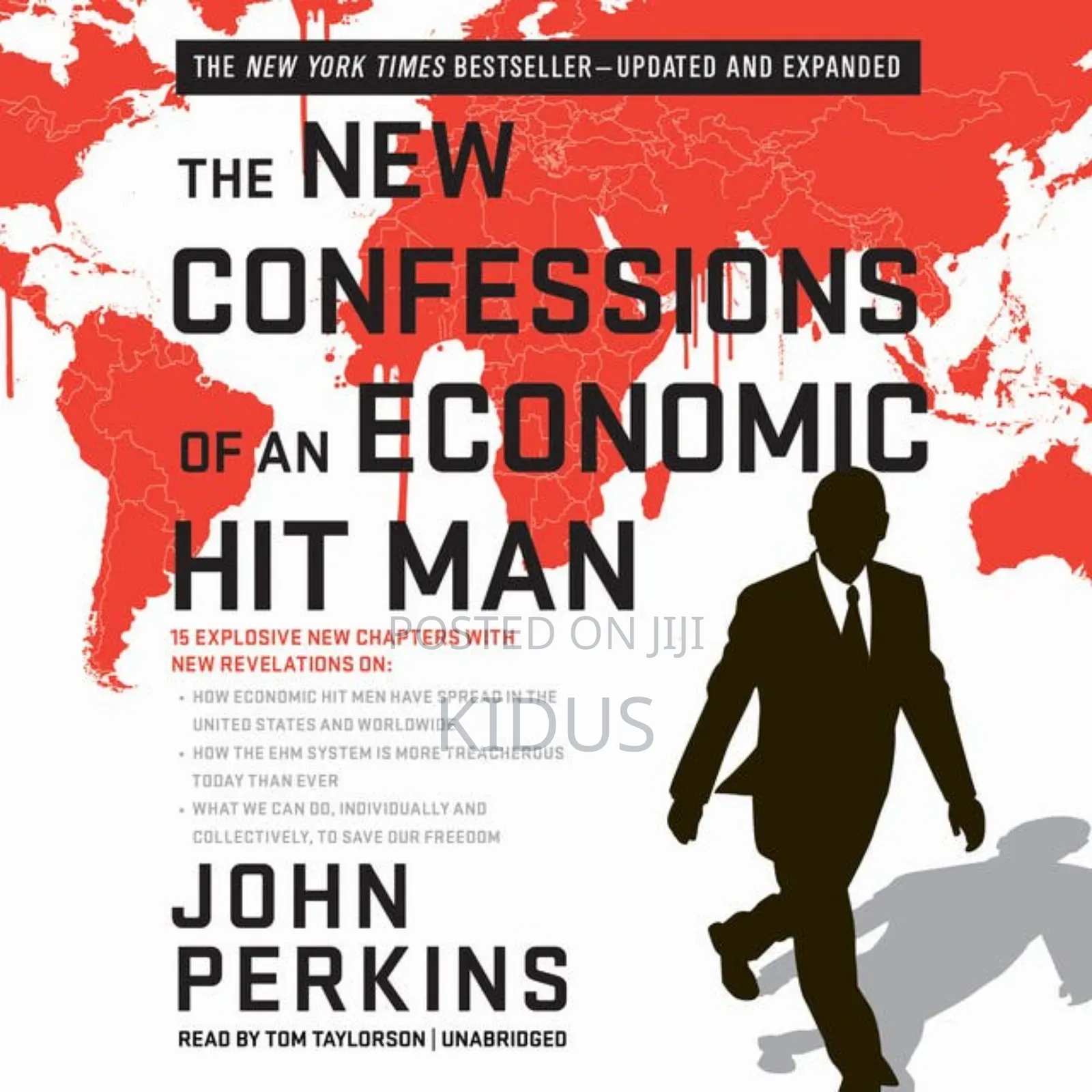 The New Confessions of an Economic Hitman by John Perkins