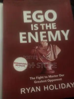 Ego Is the Enemy