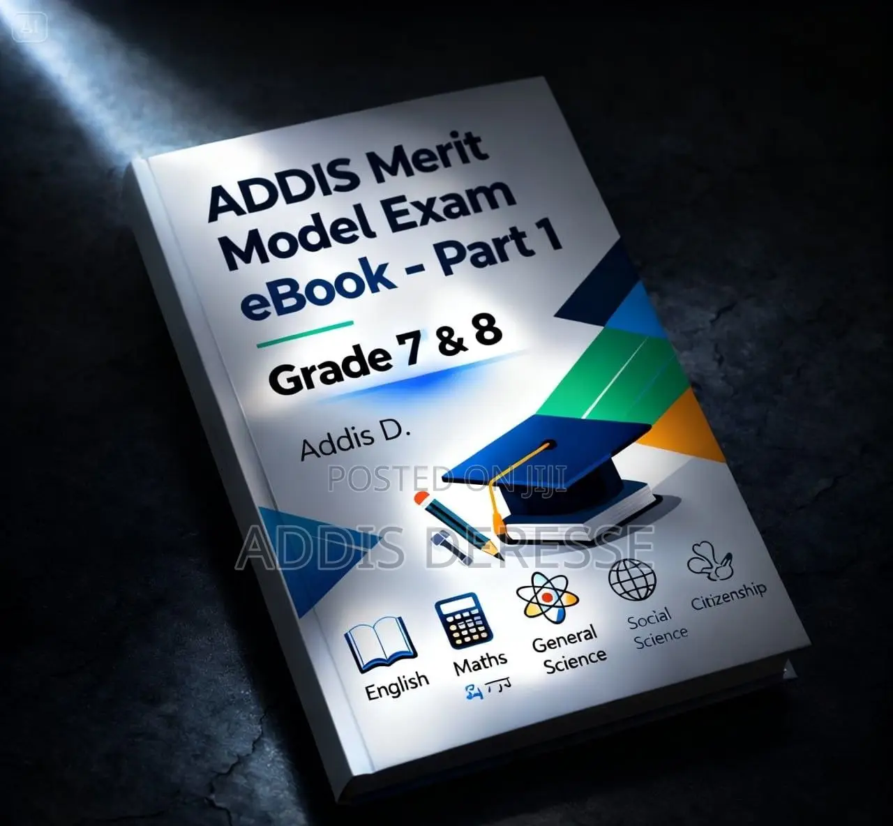 Addis Merit Model Exam Ebook For Grade 7 And 8