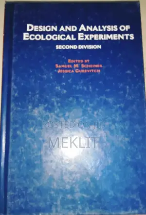 Design and Analysis of Ecological Experiments