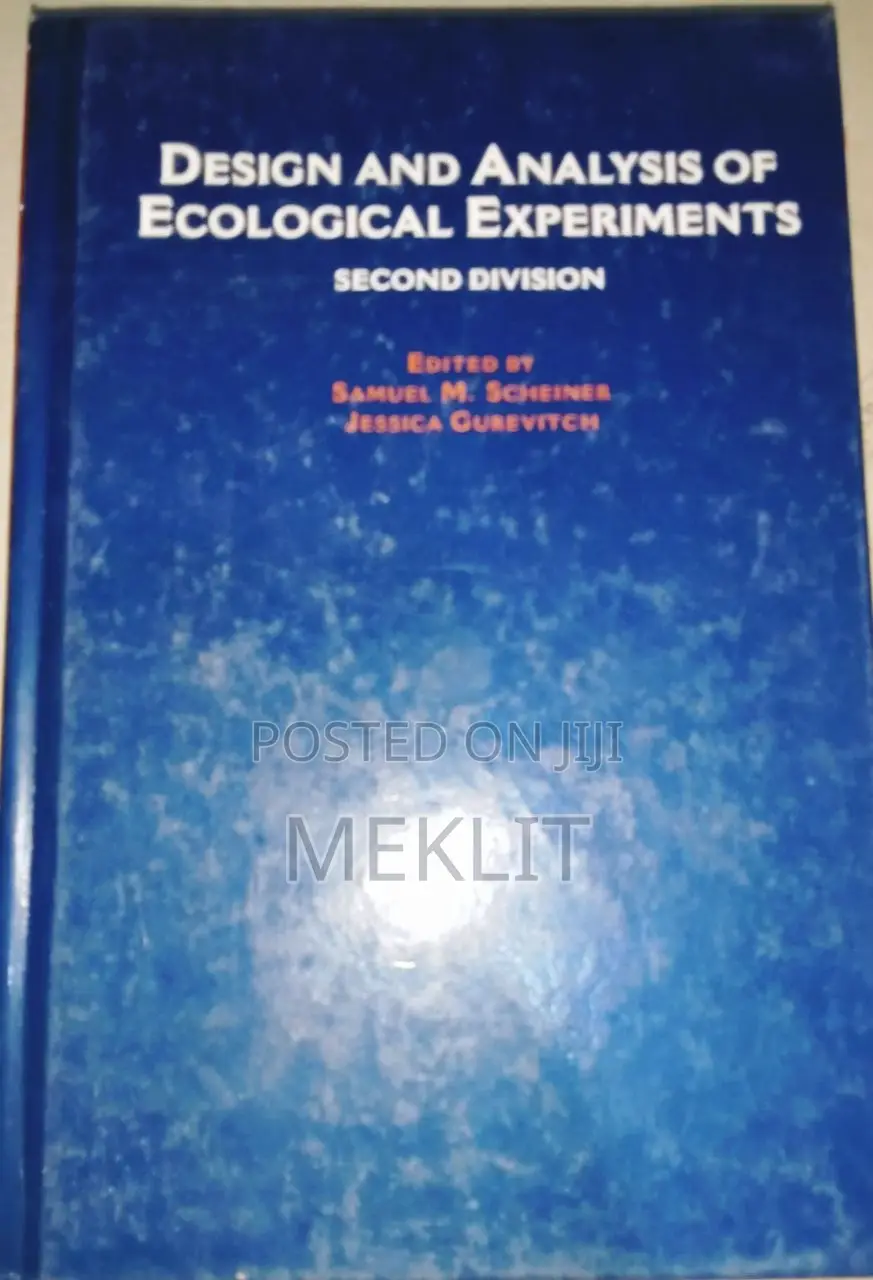 Design and Analysis of Ecological Experiments