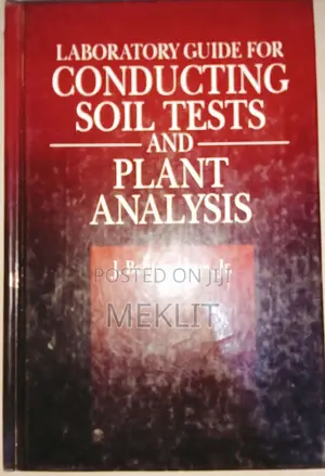 Laboratory Guide for Conducting Soil Tests and Plant Analysis