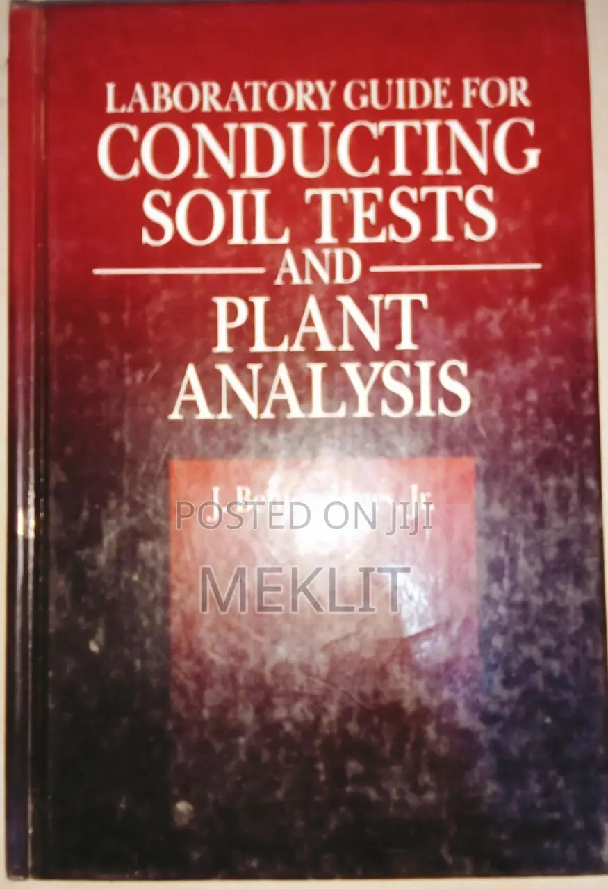 Laboratory Guide for Conducting Soil Tests and Plant Analysis