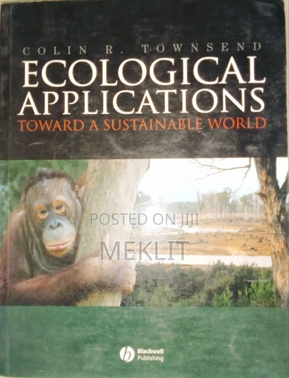 Ecological Applications Toward a Sustainable World