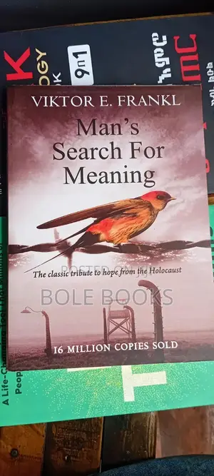 Man,s Search for Meaning by Vikitor e.frankl