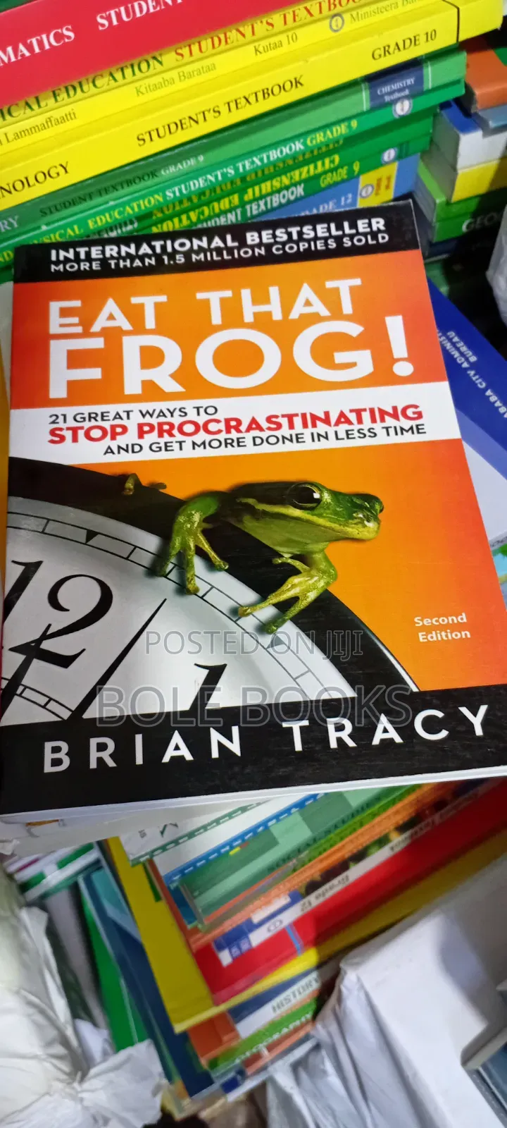 Eat That Frog! By Brian Tracy