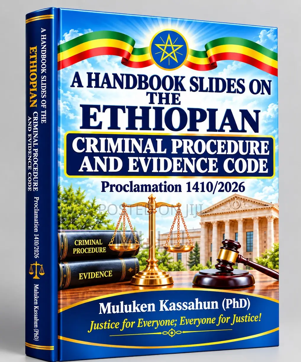 Handbook Slides on the Ethiopian Criminal Procedure and Evidence Code