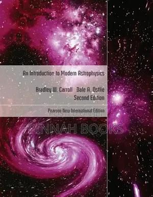 An Introduction to Modern Astrophysics by Bradley W. And Dale A.