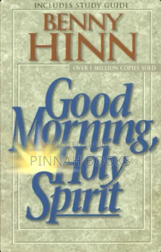 Good Morning, Holy Spirit by Benny Hinn