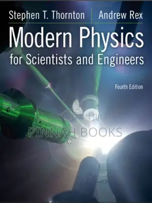 Modern Physics for Scientists and Engineers by Stephen T. Andrew Rex