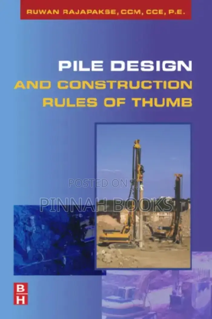 Pile Design for Structural & Geotechnical Engineers by Ruwan Rajapakse