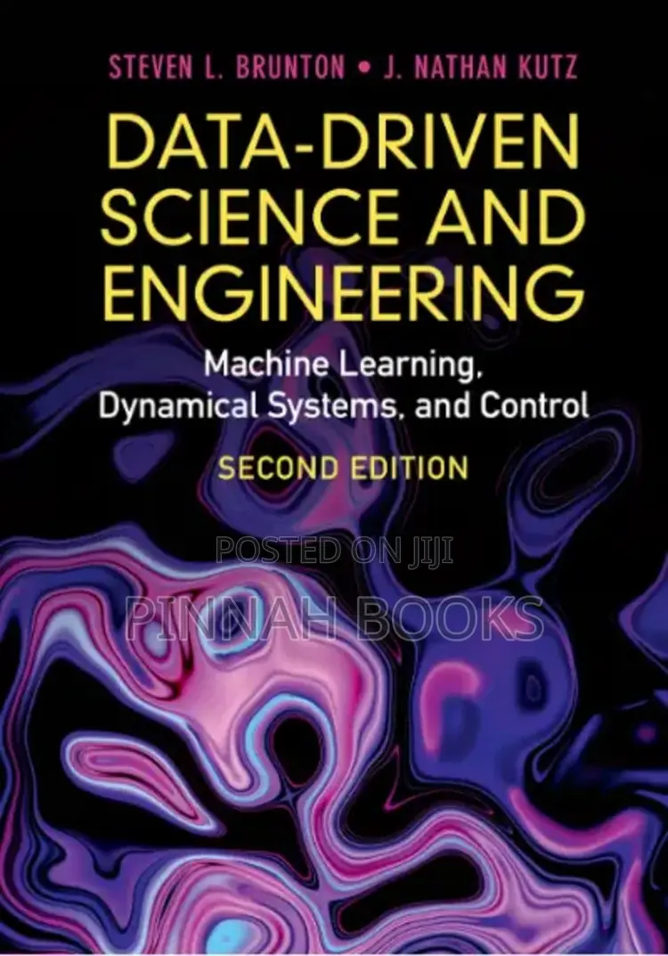 Data-Driven Science Engineering by Steven L. Brunton J. Nathan Kutz