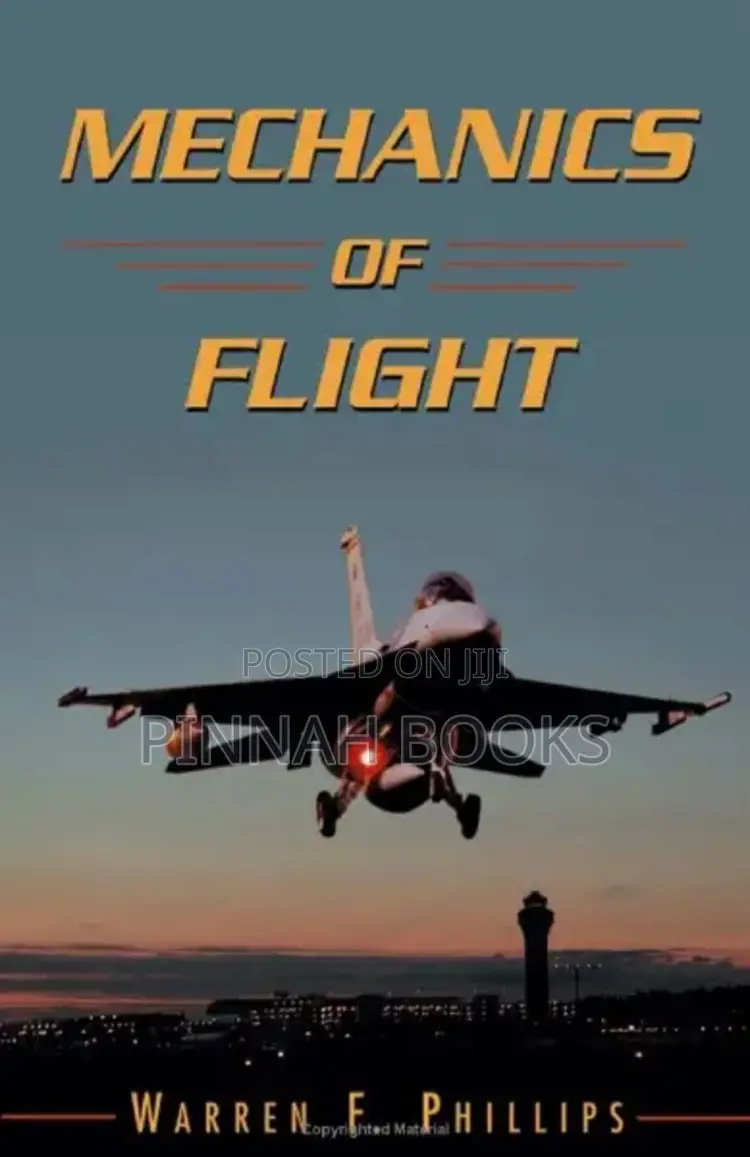 Mechanics of Flight by Warren F. Phillips