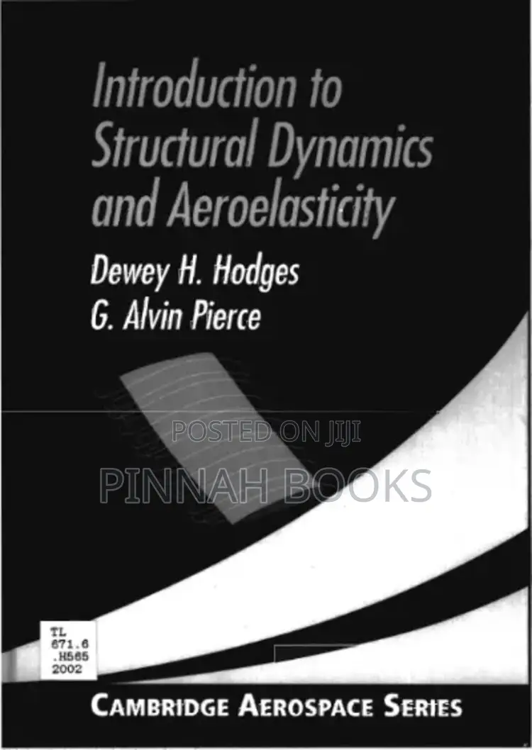 Introduction to Structural Dynamics and Aeroelasticity by Dewey H. H.