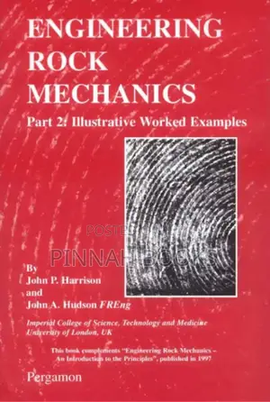 Engineering Rock Mechanics: Part 2 – Examples by John P. & John A.