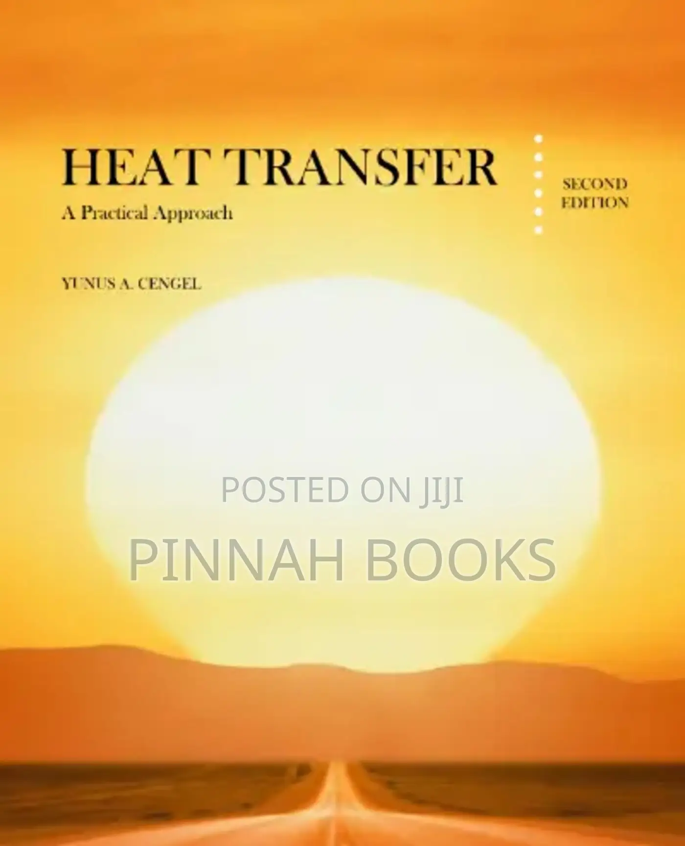 Heat Transfer; A Practical Approach 2nd Ed by Yunus A. Cengel