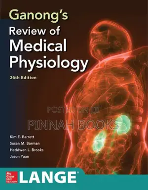 Ganong's Review of Medical Physiology, Kim E. B, Susan M., Heddwen L.