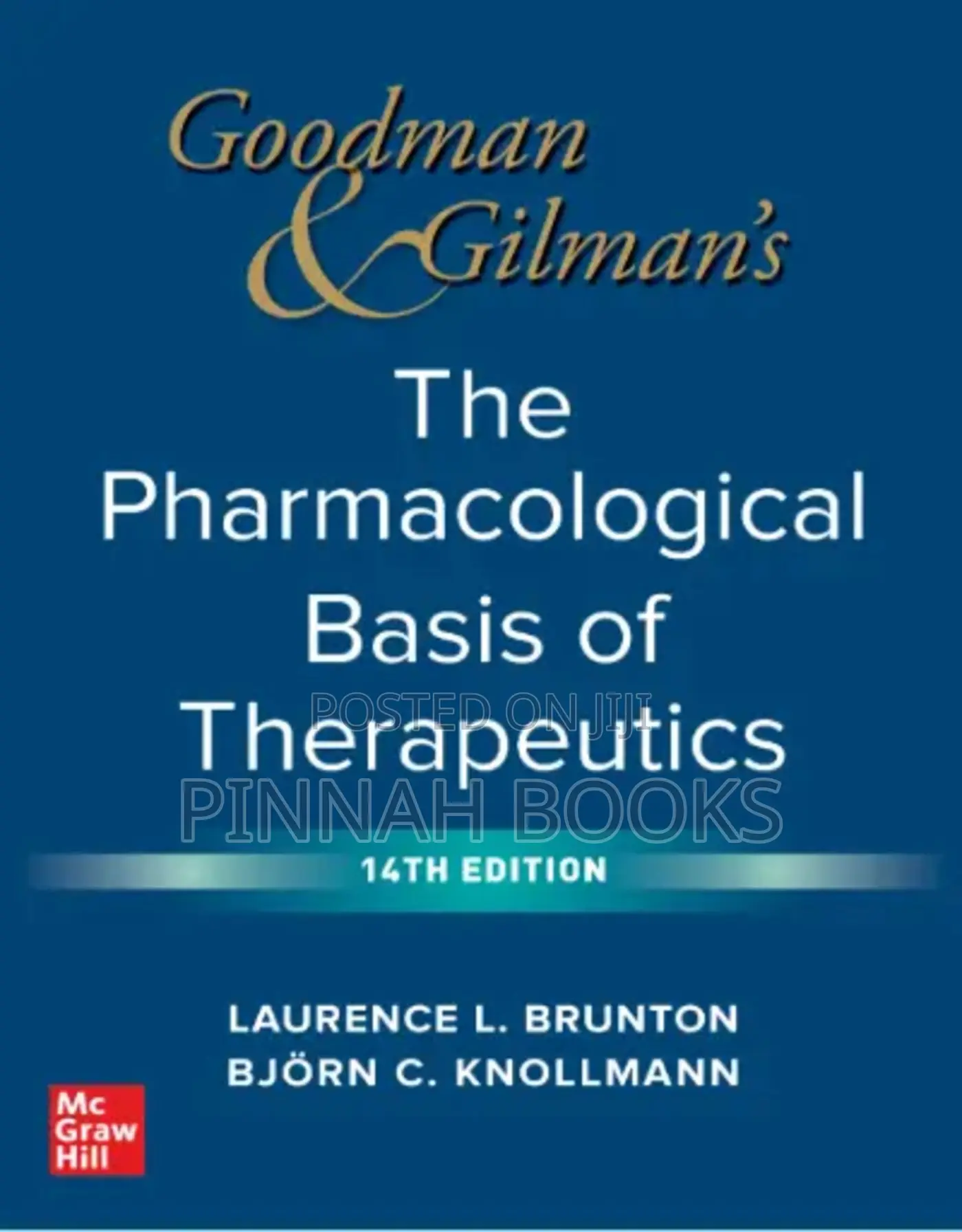 Goodman & Gilman’s the Pharmacological Basis of Therapeutics 14th Ed