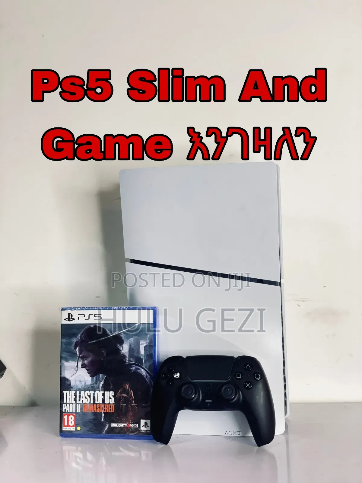 Ps5 Slim and Game እንገዛለን