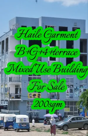 Haile Garment, B+G+4+Terrace Mixed Use Building for Sale 200sqm