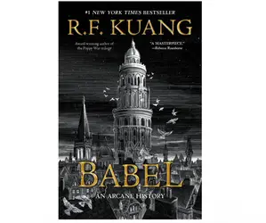 Babel by R.F. Kuang – Hardcover – Excellent Condition